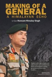 book Making of a General: A Himalayan Echo