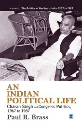 book An Indian Political Life: 3 (The Politics of Northern India)