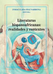 book Literaturas hispanoafricanas: realidades y contextos