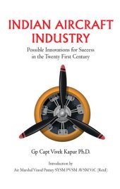 book Indian Aircraft Industry: Possible Innovations for Success in the Twenty-First Century