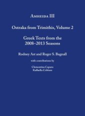 book Amheida III: Ostraka from Trimithis, Volume 2