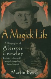 book A Magick Life: A Biography of Aleister Crowley