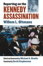 book Reporting on the Kennedy Assassination