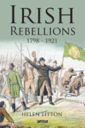 book Irish Rebellions: 1798-1921