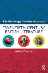 book The Routledge Concise History of Twentieth-Century British Literature