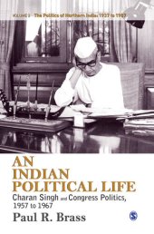 book An Indian Political Life: 2 (The Politics of Northern India)