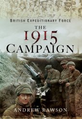 book British Expeditionary Force - The 1915 Campaign