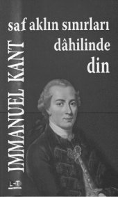 book Immanuel Kant- Saf Aklın Sınırlari Dahilinde Din