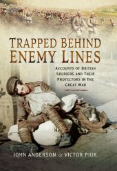 book Trapped behind enemy lines : accounts of British soldiers and their protectors in the Great War