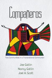 book Compañeros : two communities in a transnational communion