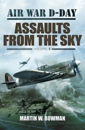 book Air war D-Day. Volume2, Assaults from the sky