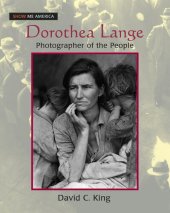 book Dorothea Lange: Photographer of the People