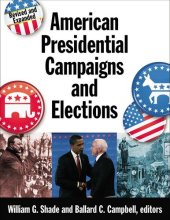 book American Presidential Campaigns and Elections