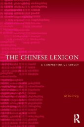 book The Chinese Lexicon: A Comprehensive Survey