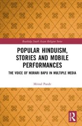 book Popular Hinduism, Stories and Mobile Performances: The Voice of Morari Bapu in Multiple Media