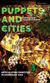 book Puppets and Cities: Articulating Identities in Southeast Asia