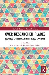 book Over Researched Places: Towards a Critical and Reflexive Approach