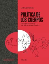 book Política de los cuerpos. Emancipaciones desde y más allá de Rancière