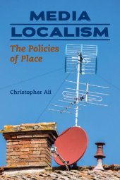 book Media Localism: The Policies of Place