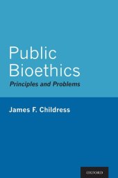 book Public Bioethics: Principles and Problems