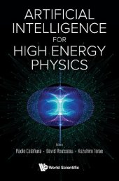 book Artificial Intelligence for High Energy Physics