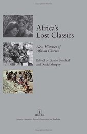 book Africa's Lost Classics: New Histories of African Cinema