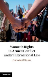 book Women's Rights in Armed Conflict under International Law