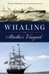 book Whaling on Martha's Vineyard