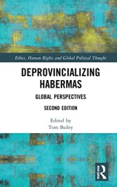 book Deprovincializing Habermas: Global Perspectives