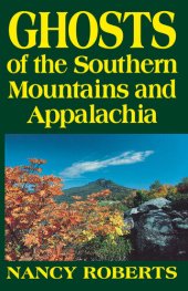 book Ghosts of the Southern Mountains and Appalachia