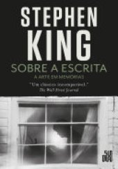 book Sobre a escrita: A arte em memórias