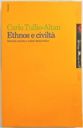 book Ethnos e civiltà. Identità etniche e valori democratici