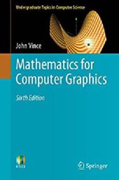 book Mathematics for Computer Graphics