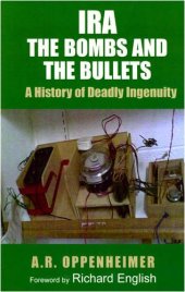 book IRA: The Bombs and the Bullets: A History of Deadly Ingenuity