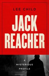 book Jack Reacher: A Mysterious Profile