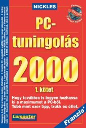 book PC-tuningolás 2000: Több mint ezer tipp, trükk és ötlet. Köt. 1