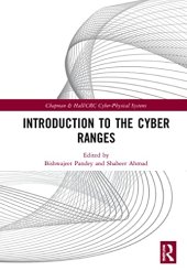 book Introduction to the Cyber Ranges (Chapman & Hall/Crc Cyber-physical Systems)