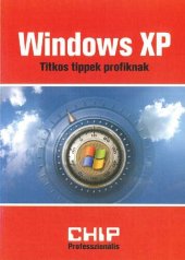 book Windows XP : titkos tippek profiknak