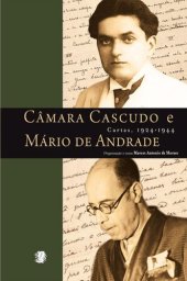 book Câmara Cascudo e Mário de Andrade: cartas, 1924-1944