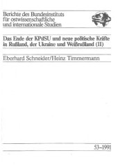 book Das Ende der KPdSU und neue politische Kräfte in Rußland, der Ukraine und Weißrußland