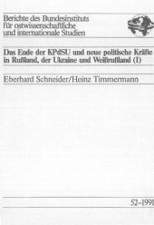 book Das Ende der KPdSU und neue politische Kräfte in Rußland, der Ukraine und Weißrußland