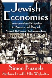 book Jewish economies : development and migration in America and beyond. Vol. I, The economic life of American Jewry