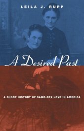 book A desired past : a short history of same-sex love in America.