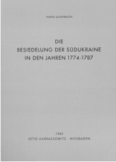 book Die Besiedelung der Südukraine in den Jahren 1774-1787