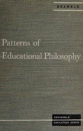 book Patterns of Educational Philosophy: A Democratic Interpretation