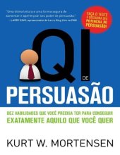 book QI de Persuasão: Dez habilidades que você precisa ter para conseguir exatamente aquilo que você quer