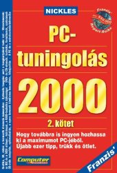 book PC-tuningolás 2000: Újabb ezer tipp, trükk és ötlet. Köt. 2