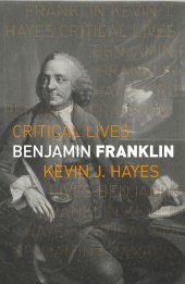 book Benjamin Franklin (Critical Lives)