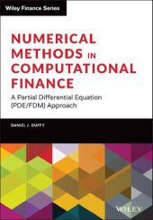 book Numerical Methods in Computational Finance: A Partial Differential Equation (PDE/FDM) Approach