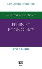 book Advanced Introduction to Feminist Economics (Elgar Advanced Introductions series)